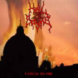 Infernal Deathcrusher : Vatican on Fire